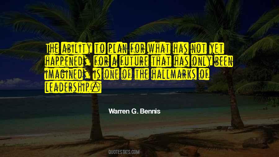 Bennis Quotes #1642404