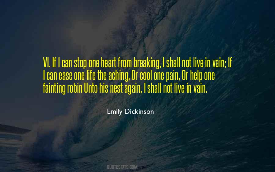 My Heart Is Aching Quotes #313033