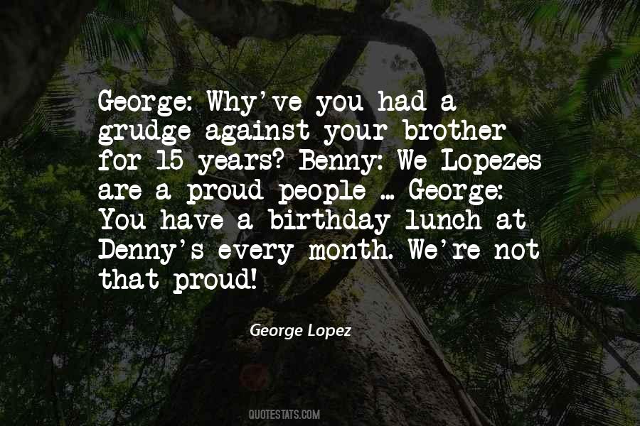 Benny Lopez Quotes #1222586