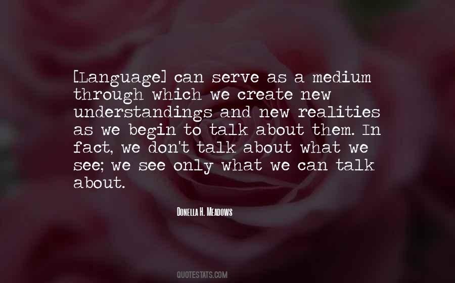 See Things In A New Way Quotes #48008