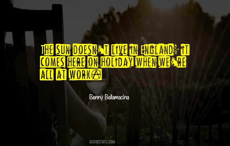 Benny Quotes #317130