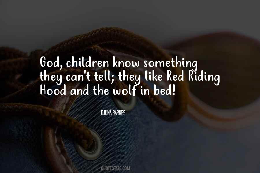 Red Riding Hood And The Wolf Quotes #1707928