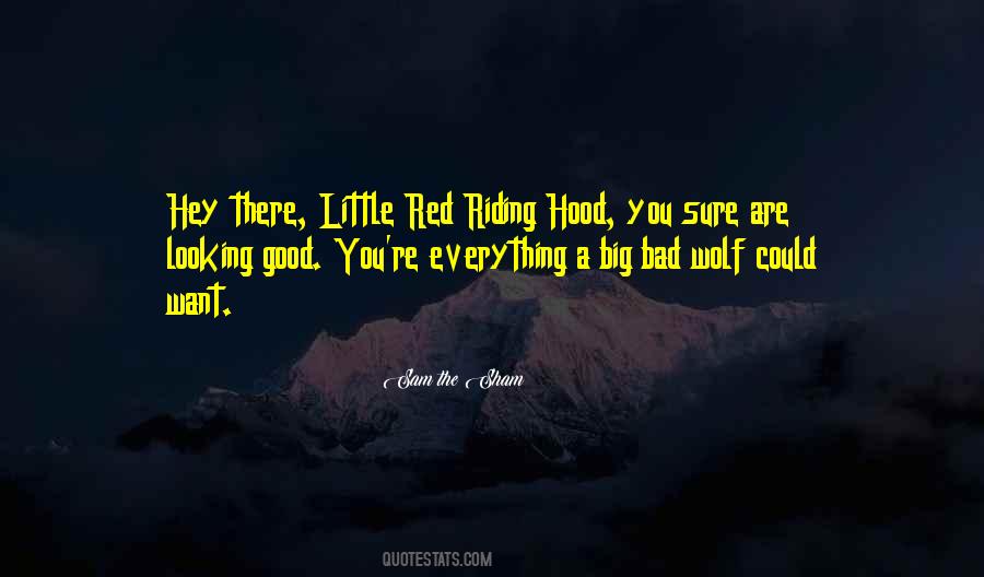 Red Riding Hood And The Wolf Quotes #219373