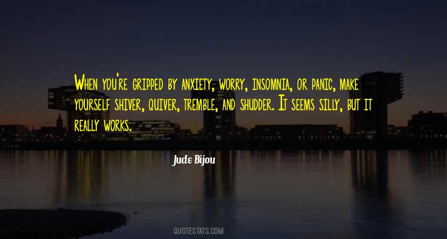Shiver And Quiver Quotes #205081