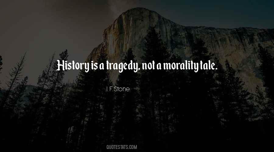 Morality Tales Quotes #251445