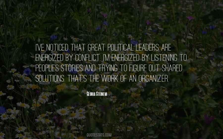 Political Organizing Quotes #1656930