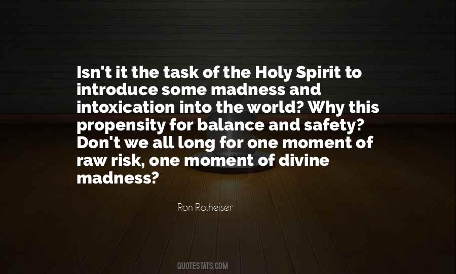 Divine Madness Quotes #1460044