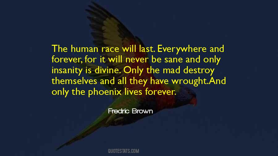 Divine Madness Quotes #334763