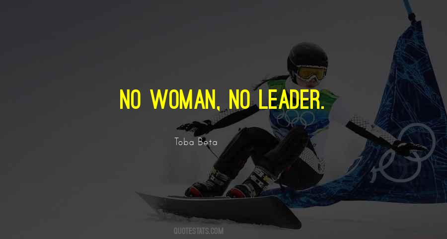 Woman For President Quotes #1533999