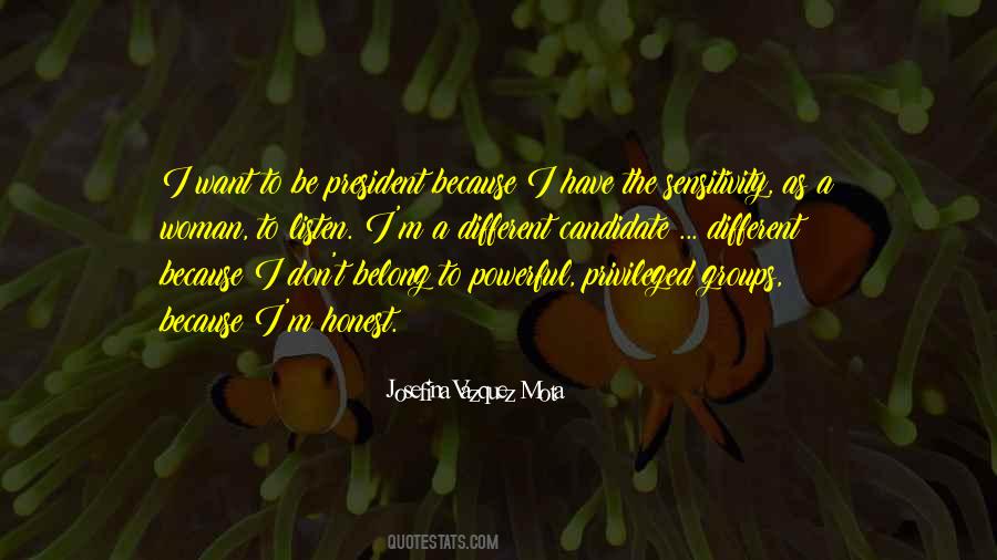 Woman For President Quotes #1796965