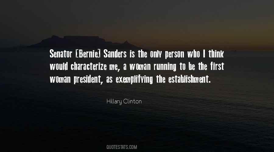 Woman For President Quotes #518728