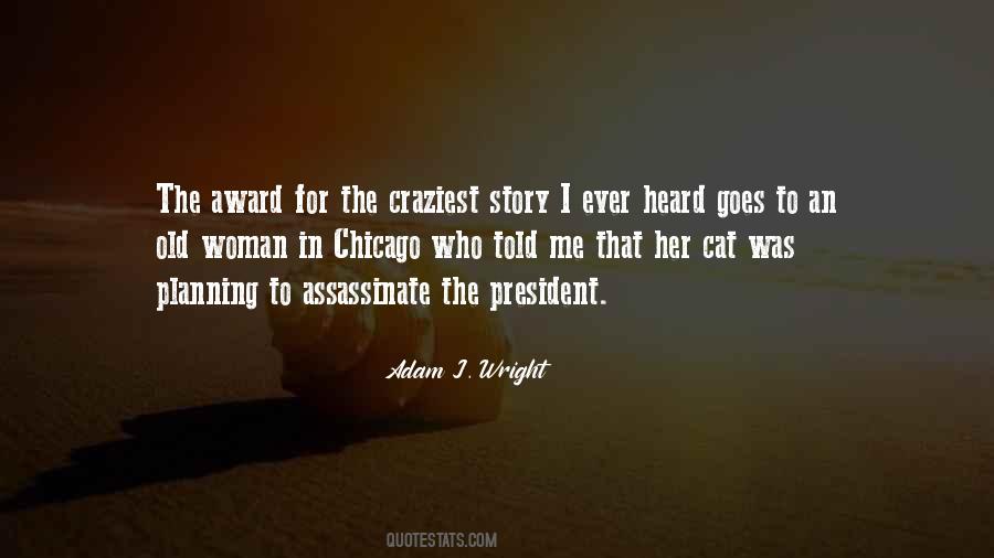 Woman For President Quotes #744408