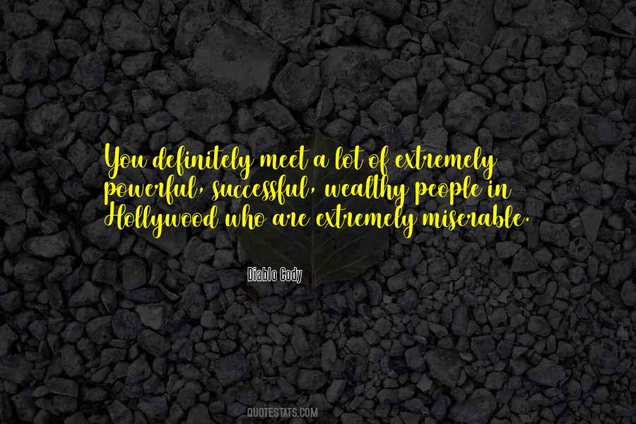 People Who Are Miserable Quotes #1634009