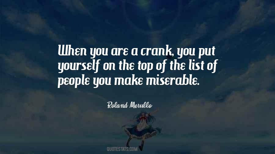 People Who Are Miserable Quotes #520030