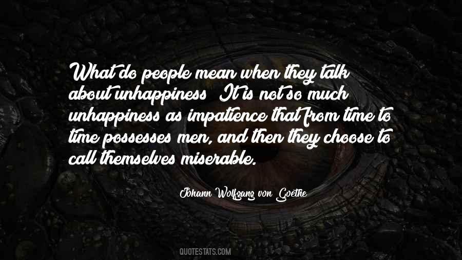 People Who Are Miserable Quotes #525866