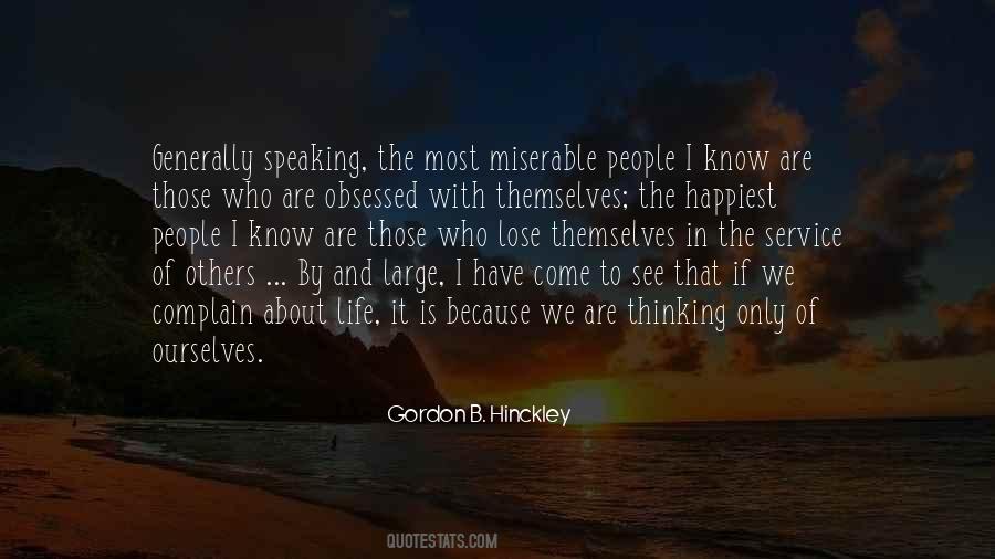 People Who Are Miserable Quotes #887176