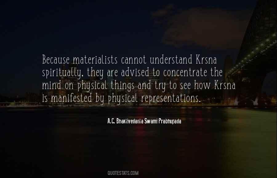 Quotes About Materialists #1247919