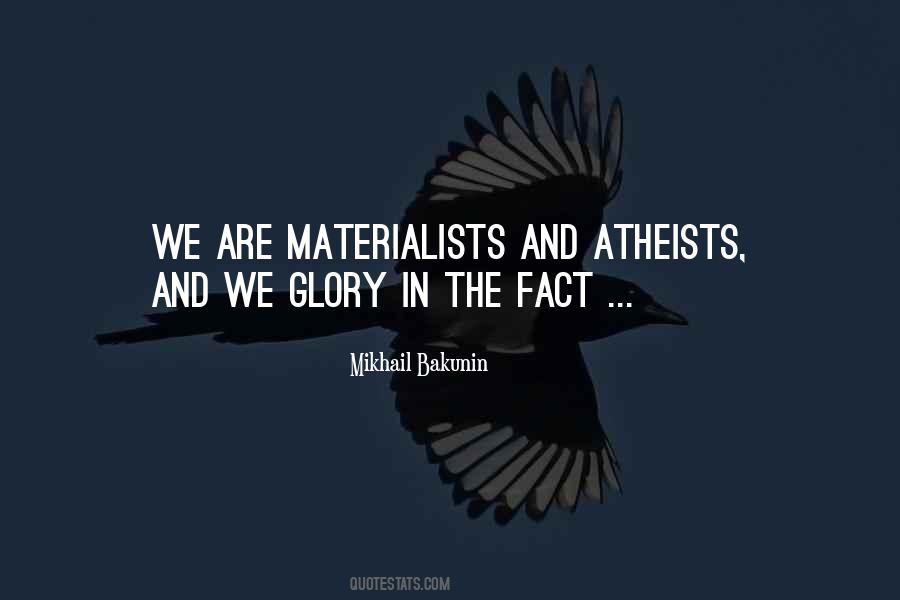 Quotes About Materialists #1394619