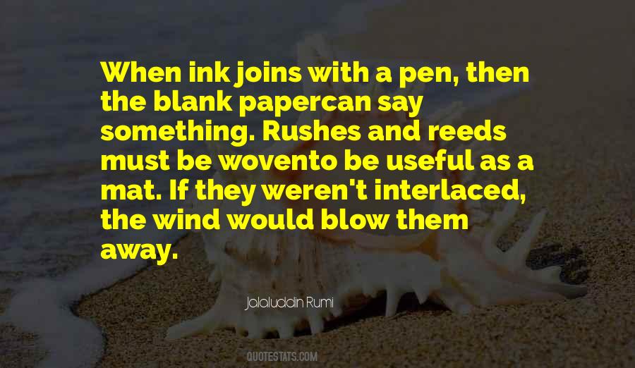 Ink And Paper Quotes #1400588