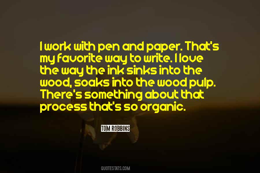 Ink And Paper Quotes #1437930