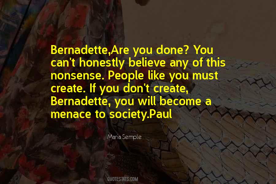 Bernadette Quotes #1370674