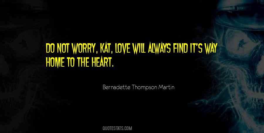 Bernadette Quotes #846590