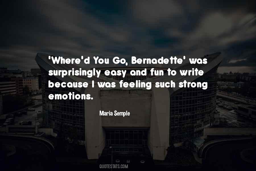 Bernadette Quotes #848257