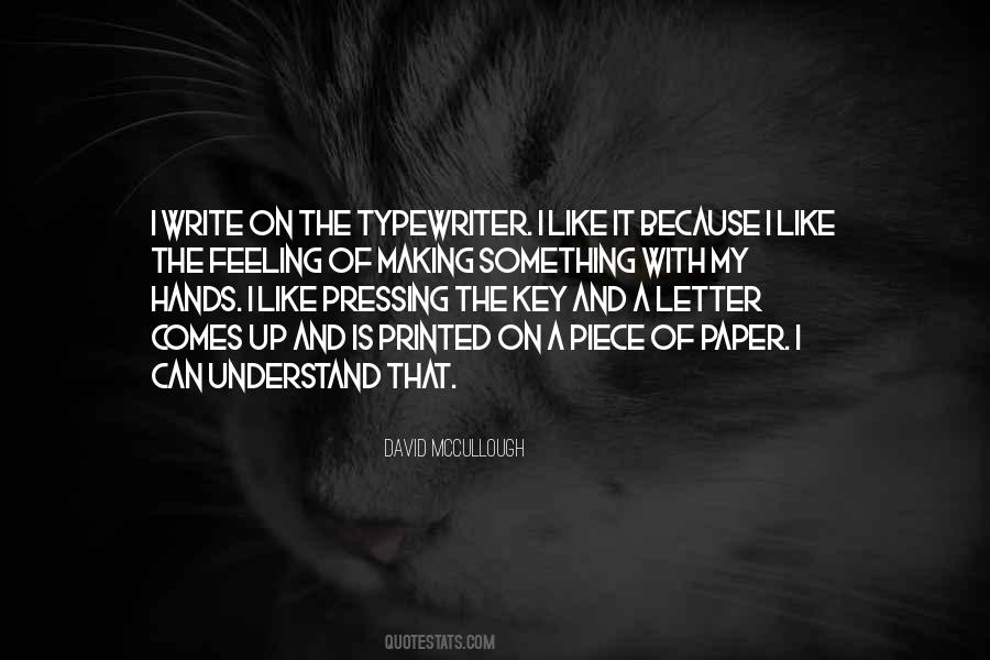 Quotes About The Typewriter #1454335