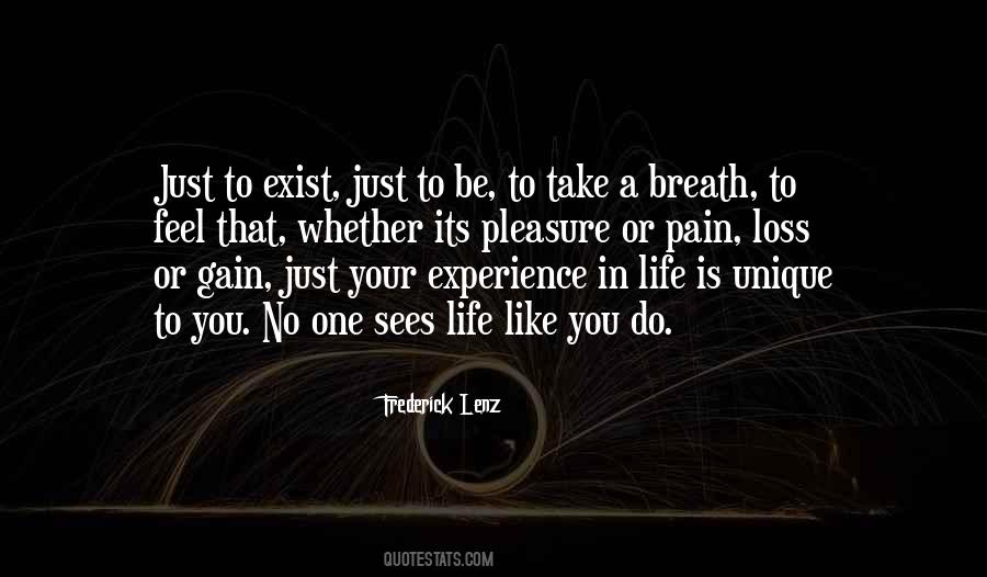 Experience Of Pleasure And Pain Quotes #1852433