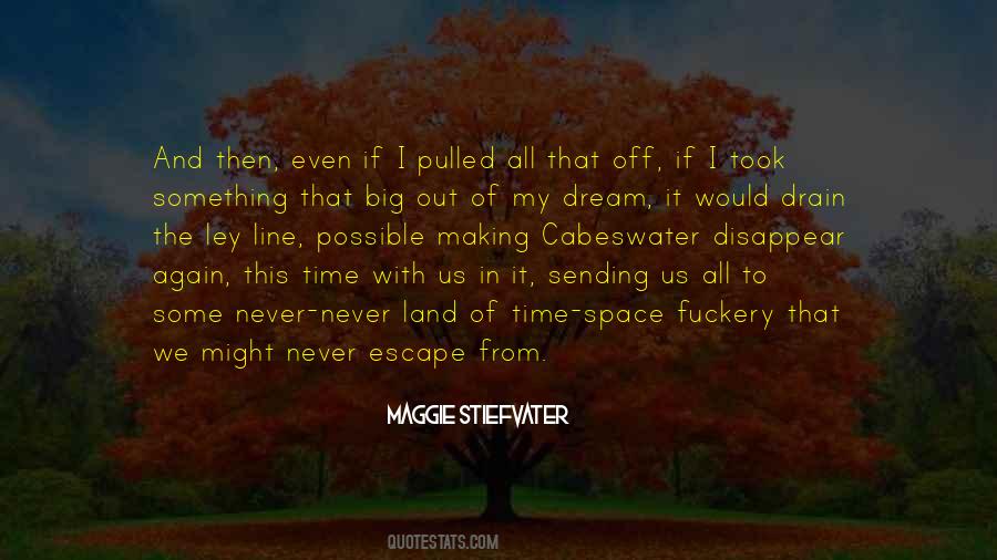 Dream Land Quotes #248950