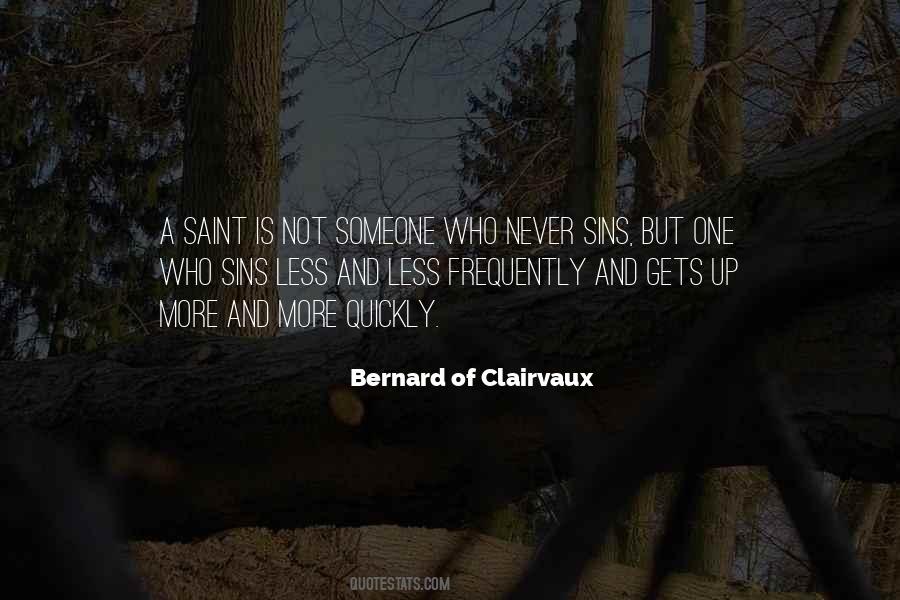 Bernard Clairvaux Quotes #173708