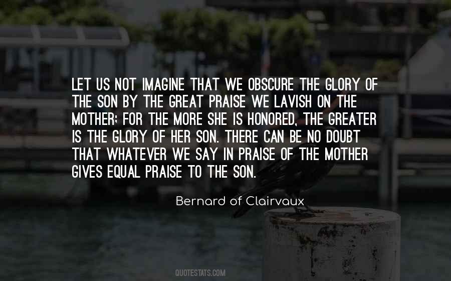 Bernard Clairvaux Quotes #286674