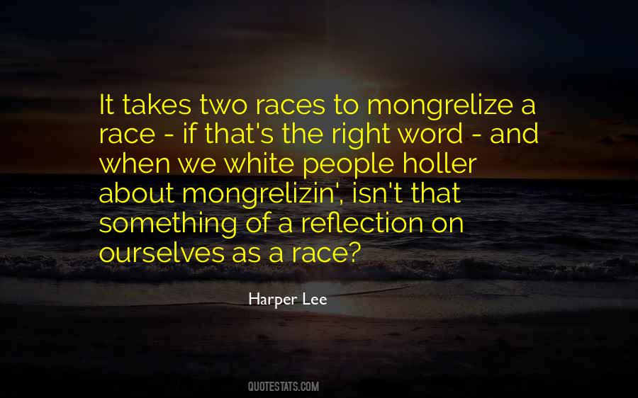 Races To Quotes #817793