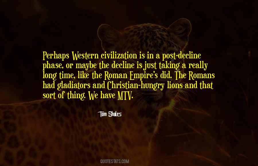 Roman Civilization Quotes #1029198