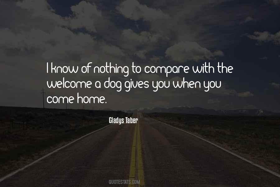 Dog Home Quotes #351187