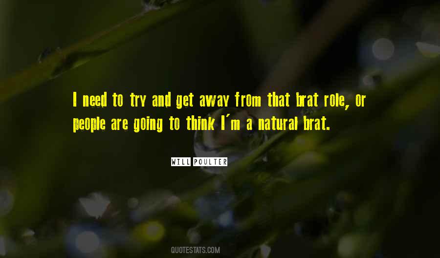 Need To Get Away Quotes #1777821