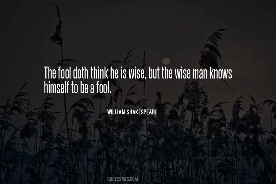 Shakespeare S Wisdom Quotes #1055344