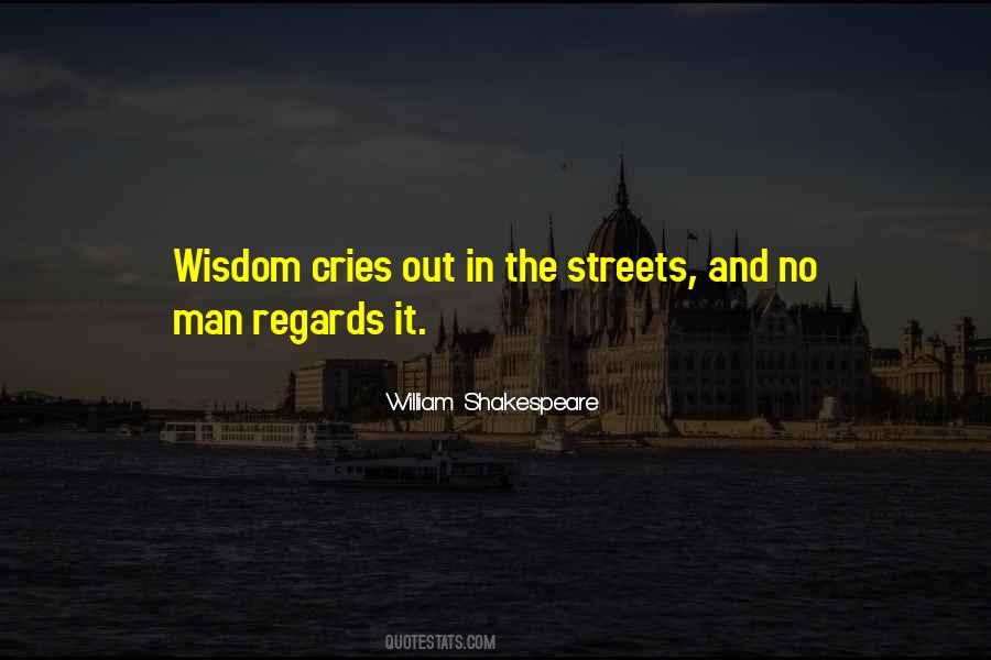 Shakespeare S Wisdom Quotes #115643