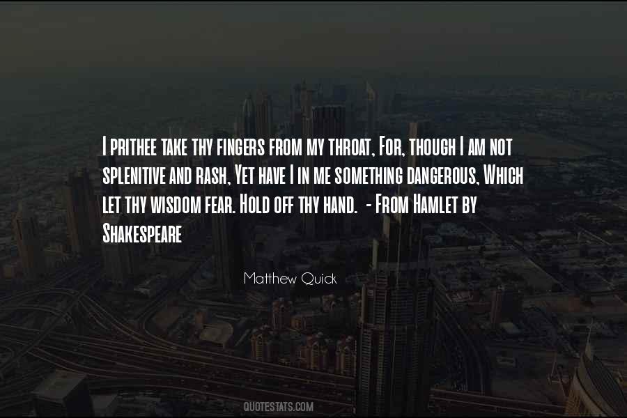 Shakespeare S Wisdom Quotes #1823288