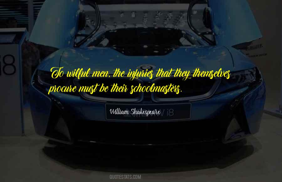 Shakespeare S Wisdom Quotes #51465