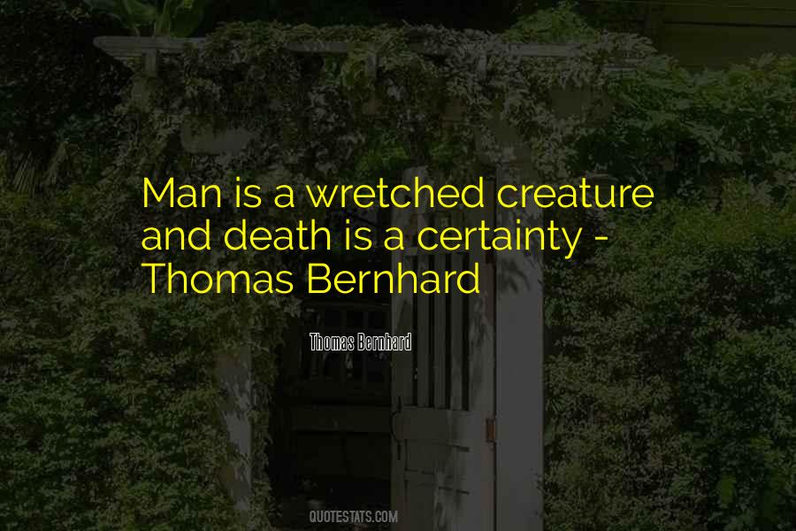 Bernhard Quotes #1654173