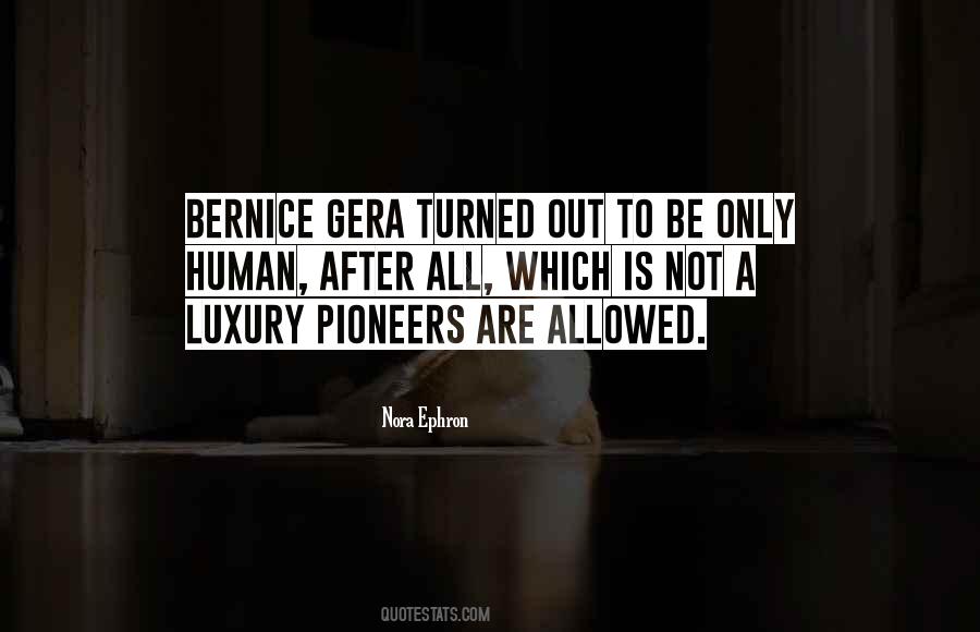 Bernice Quotes #445596