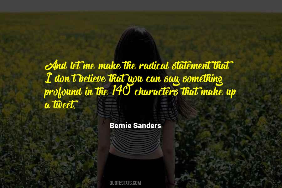 Bernie Quotes #131656
