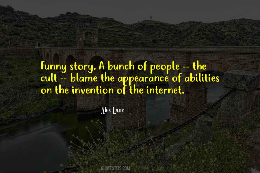 Invention Of The Internet Quotes #276828