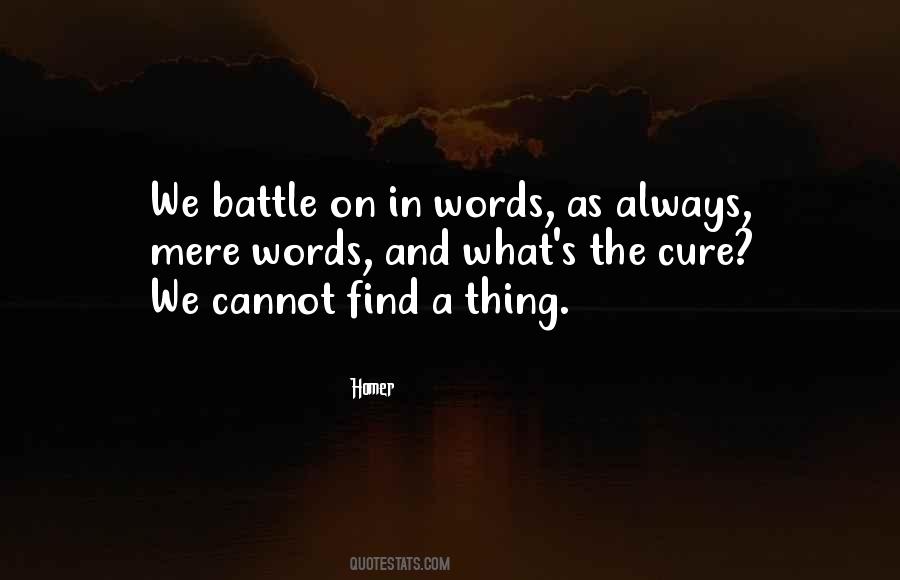 Words Mere Words Quotes #1194542