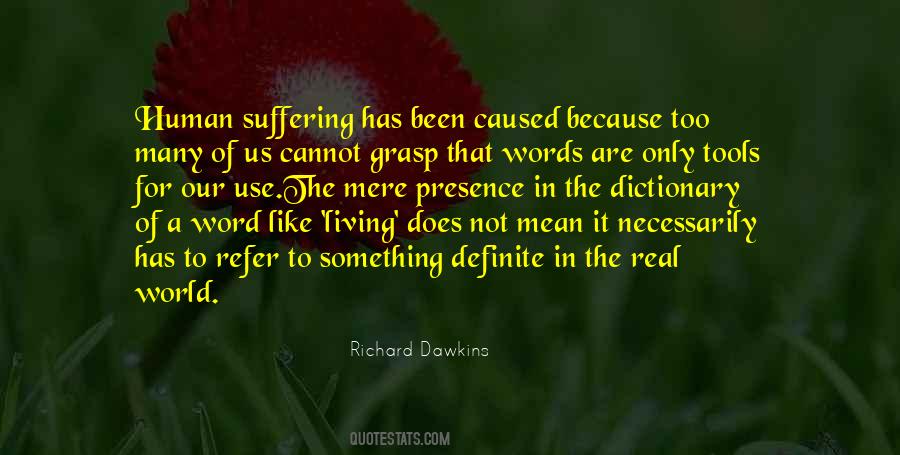 Words Mere Words Quotes #1610331