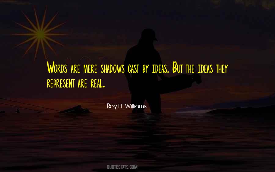 Words Mere Words Quotes #292175