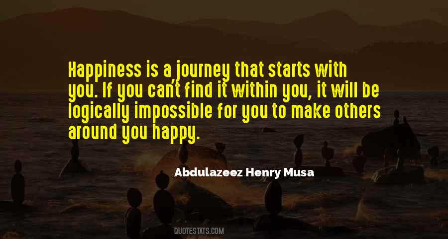 Journey Starts Quotes #1077499