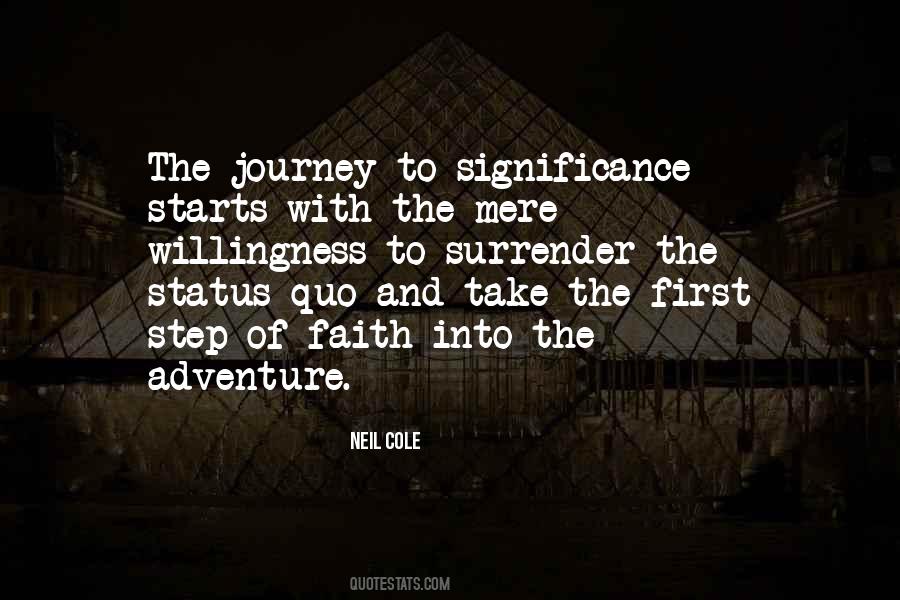 Journey Starts Quotes #284302