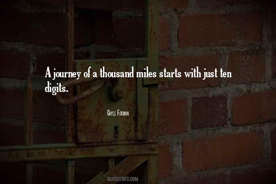 Journey Starts Quotes #337618